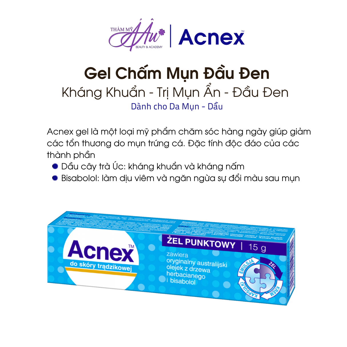 Gel chấm mụn đầu đen Acnex